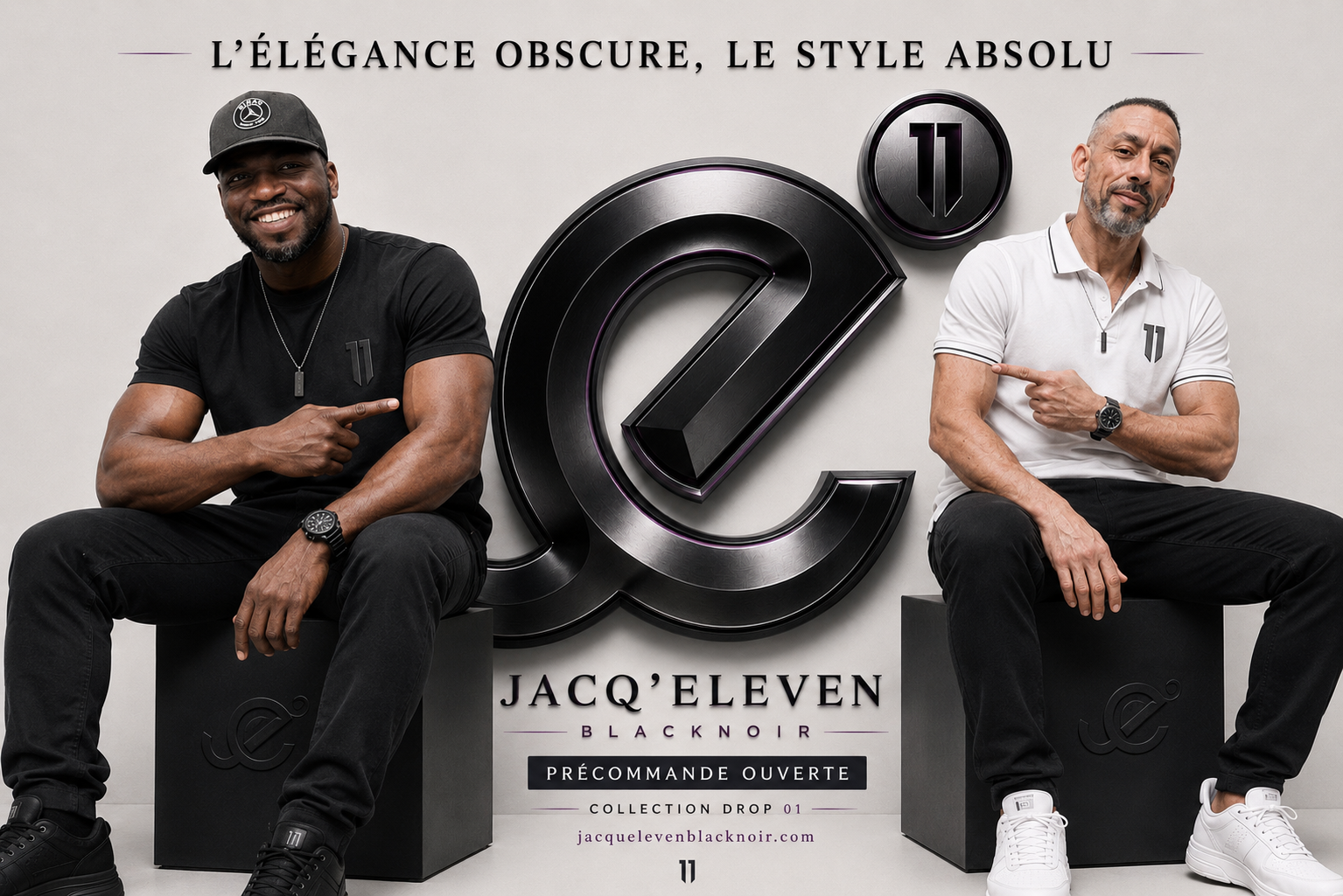 Campagne JACQU’ELEVEN BLACKNOIR